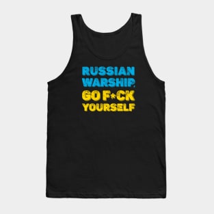 RUSSIAN  WARSHIP, GO F*CK  YOURSELF Tank Top